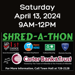Saturday April 13 2024 9AM to 12PM Shred a thon in Hillsville sponsored by Carter Bank and Trust